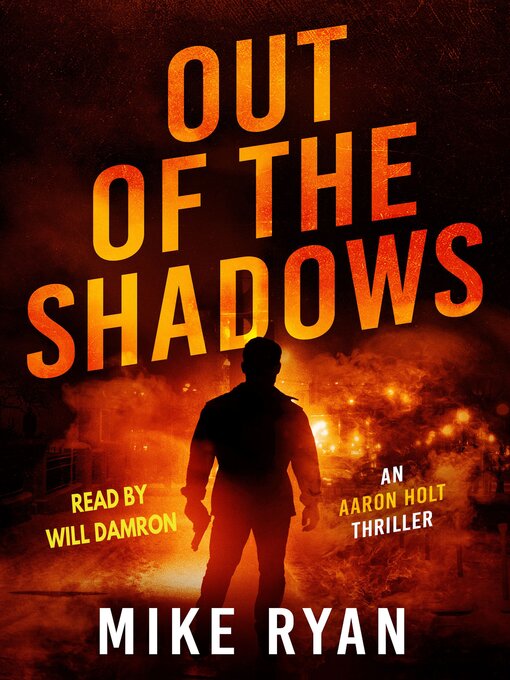 Title details for Out of the Shadows by Mike Ryan - Available